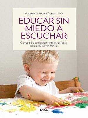 cover image of Educar sin miedo a escuchar
